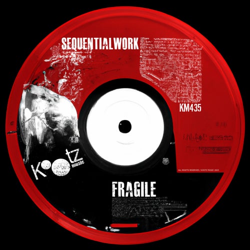 Sequentialwork - Fragile [KM435]